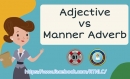 สวัสดีเช้าวันจันทร์ค่ะ วันนี้พบกับบทเรียนระดับ B1 เรื่องหลักการใช้ Adjective และ Manner Adverb ค่ะ